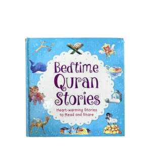Bedtime Quran Stories - Saniyasnain Khan - Islamic Books