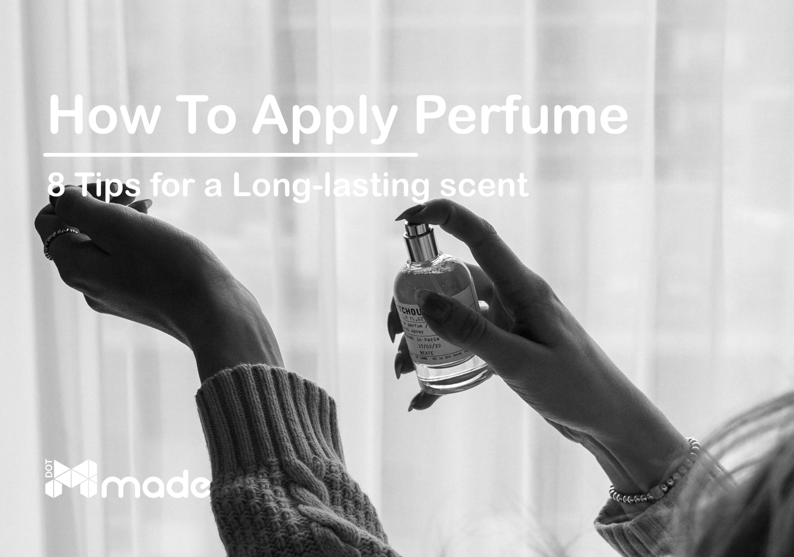 how to apply perfume - 8 tips